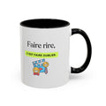 French Quote Accent Coffee Mug — "Faire rire, c'est faire oublier." (11/15oz)