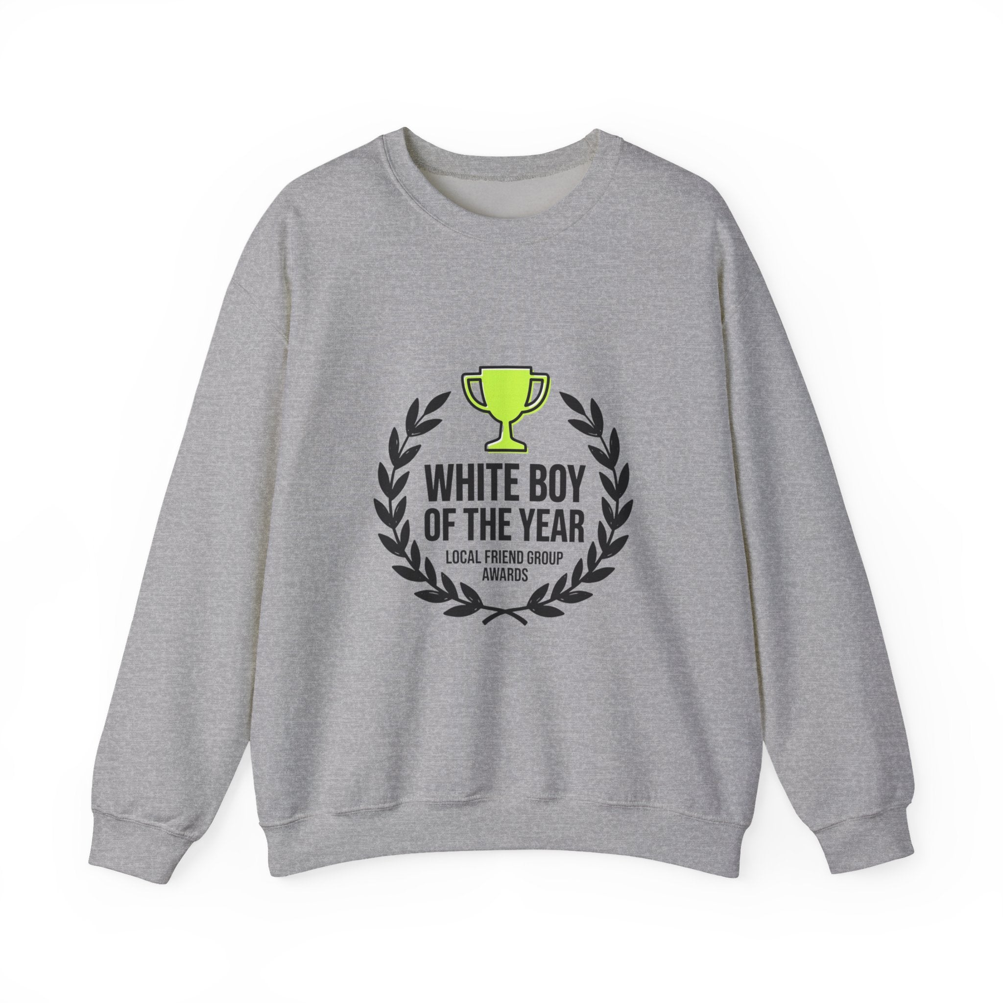White Boy of the Year Sweatshirt | minimal meme, bold text