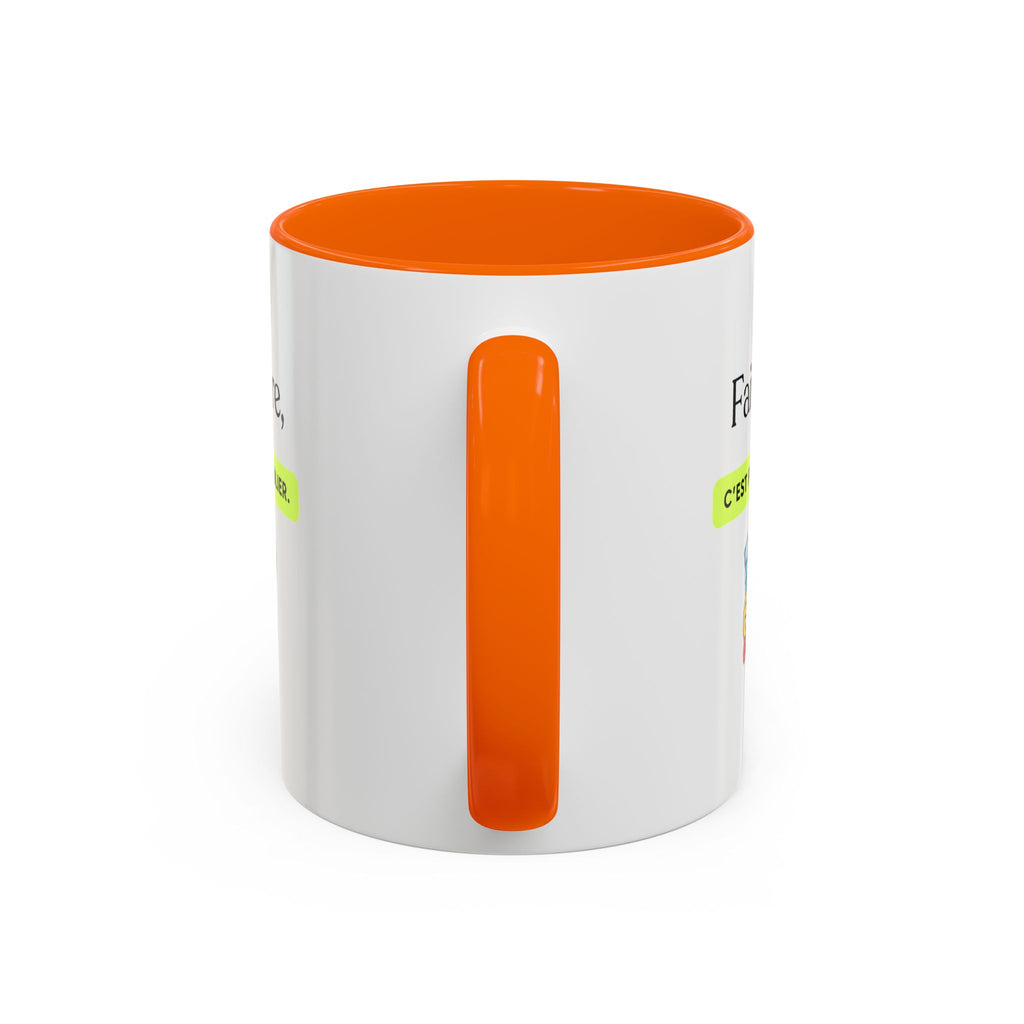 French Quote Accent Coffee Mug — "Faire rire, c'est faire oublier." (11/15oz)
