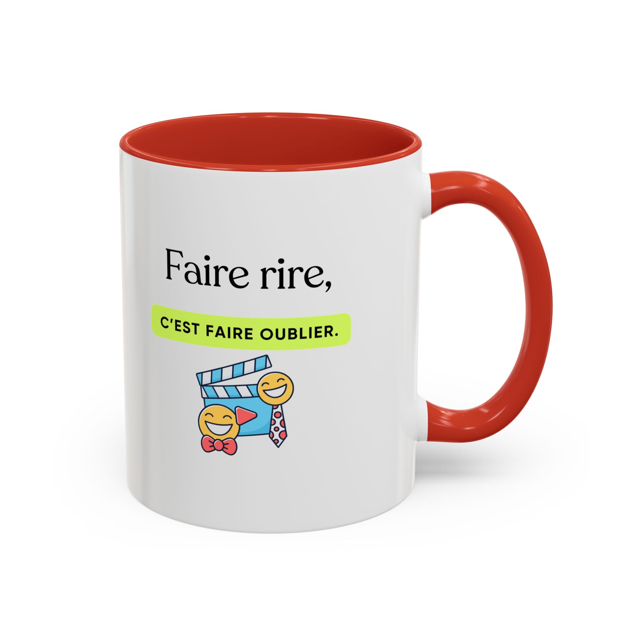 French Quote Accent Coffee Mug — "Faire rire, c'est faire oublier." (11/15oz)