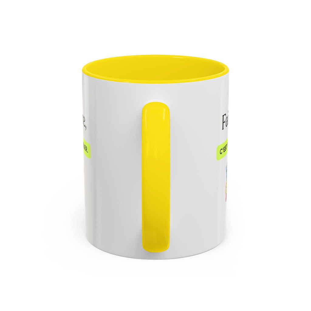 French Quote Accent Coffee Mug — "Faire rire, c'est faire oublier." (11/15oz)
