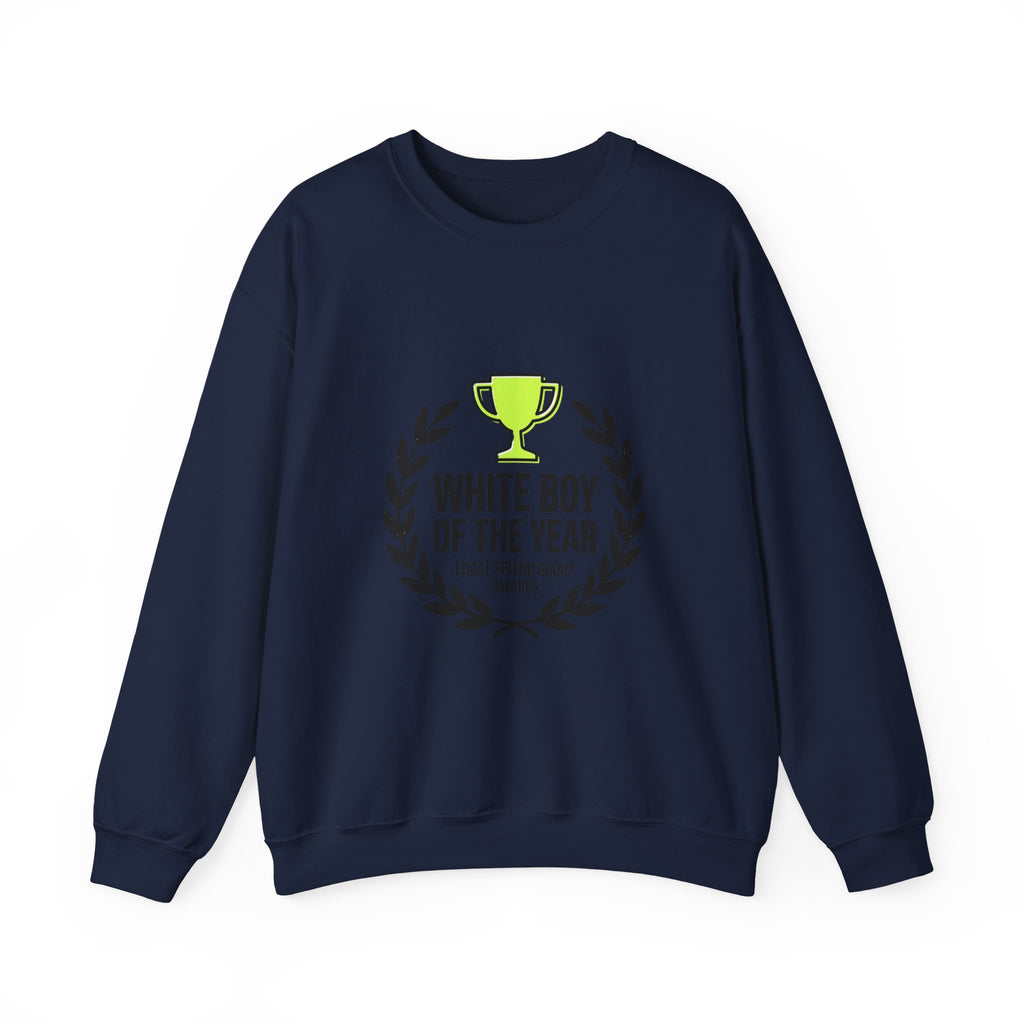 White Boy of the Year Sweatshirt | minimal meme, bold text
