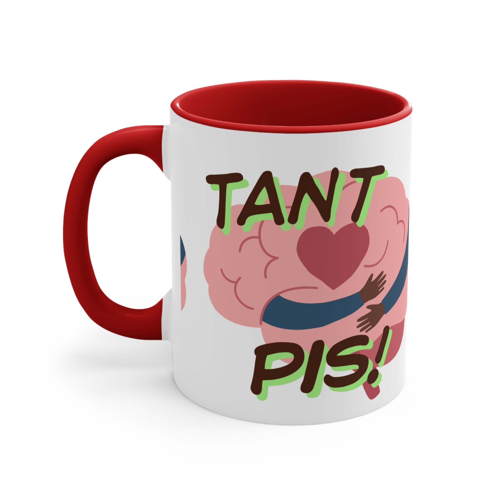 Accent Mug — 'Tant Pis!' Hugging Brain Design, Funny French Phrase Coffee Cup