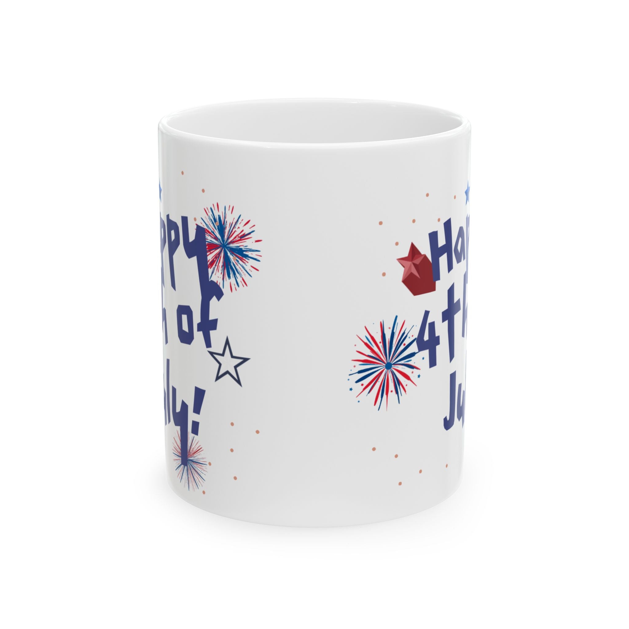 4th of July Fireworks Ceramic Mug — "Happy 4th of July!" Patriotic Coffee Cup (11oz & 15oz)