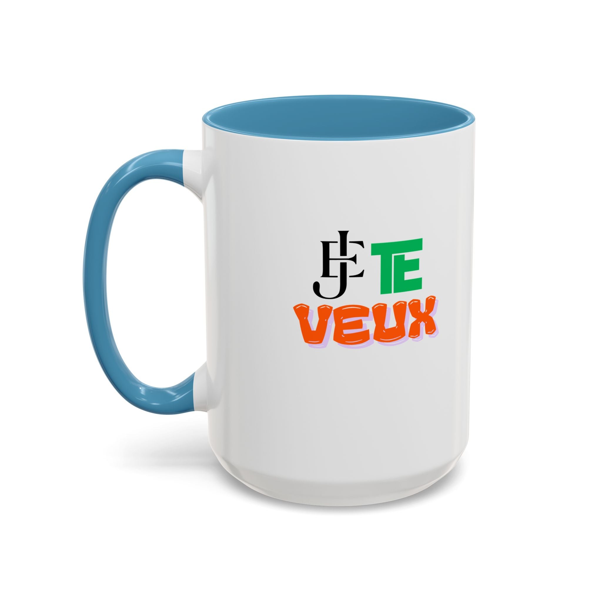 French Phrase Accent Mug — "Je Te Veux" Colorful Ceramic Coffee Mug (11/15oz)