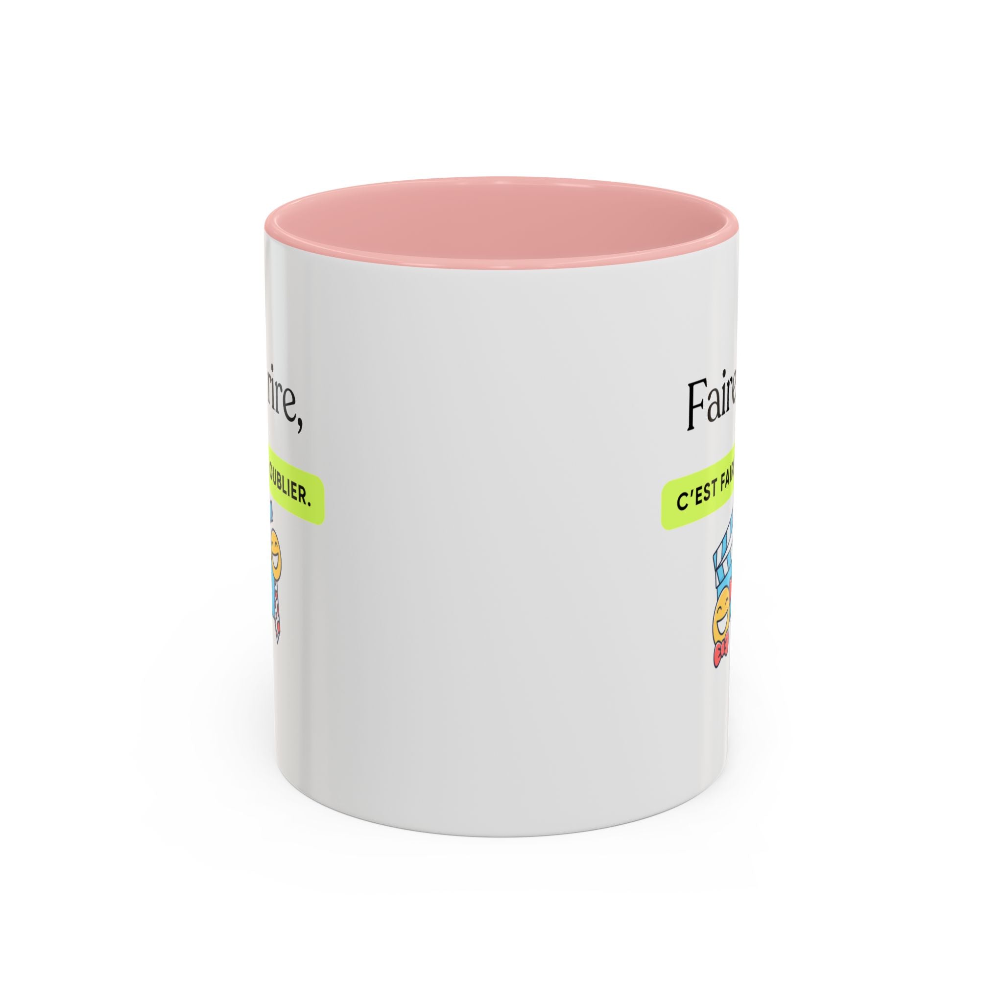French Quote Accent Coffee Mug — "Faire rire, c'est faire oublier." (11/15oz)