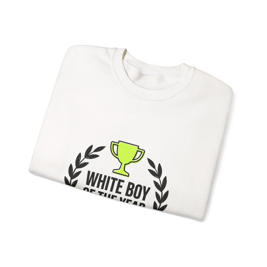 White Boy of the Year Sweatshirt | minimal meme, bold text